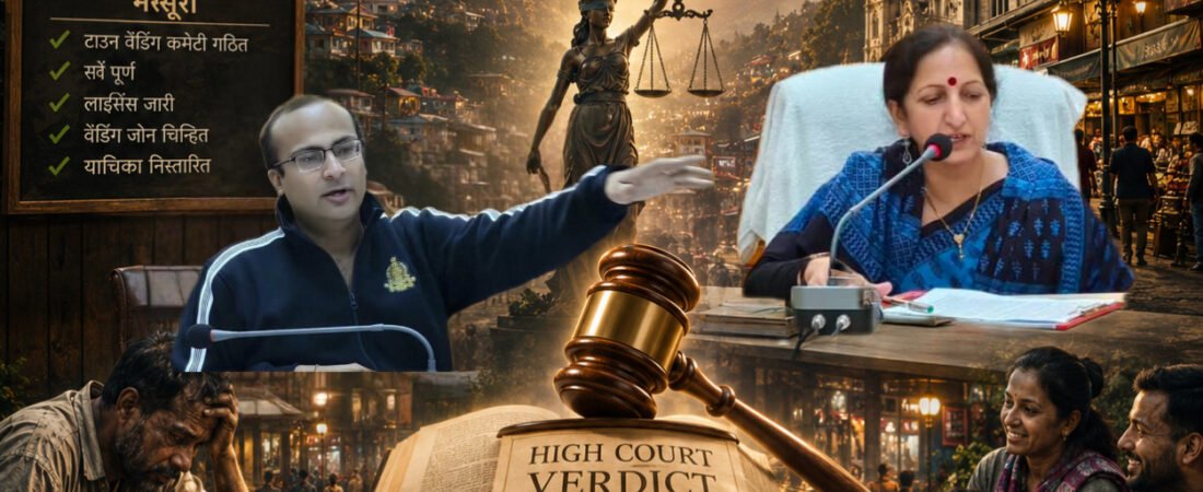 High Court Verdict Brings Legal Clarity to Mussoorie’s Street Vending Framework